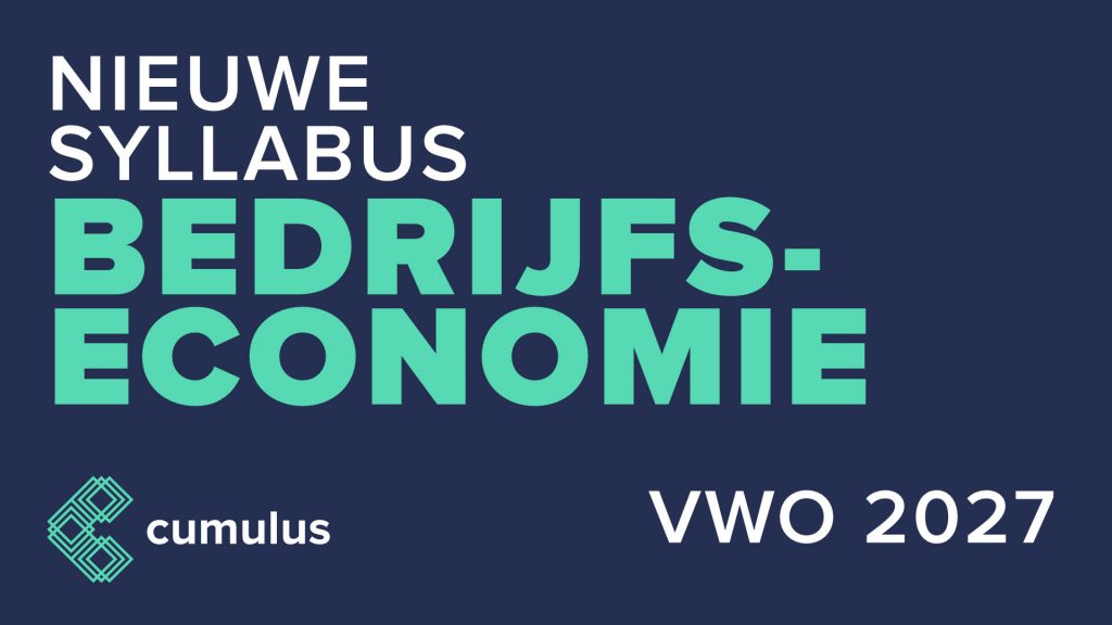 Een Nieuwe Syllabus Bedrijfseconomie Vwo! - Cumulus Blog